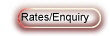 Rates/Enquiry